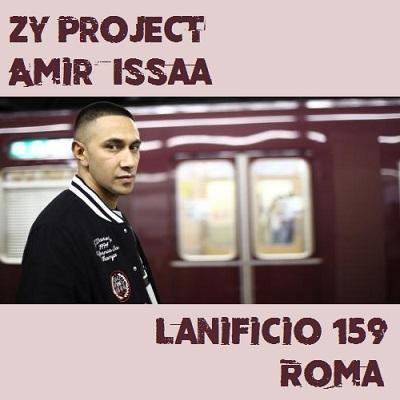 ZY Project con il rapper Amir Issaa al Lanificio 159 di Roma, giovedi' 24 marzo 2016.