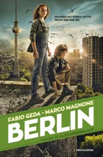 [BlogTour Review & Game] Berlin #2 - L'Alba di Alexanderplatz di F. Geda e M. Magnone: quinta tappa