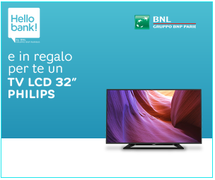 Hello Bank! Ti regala un TV LCD Philips 32