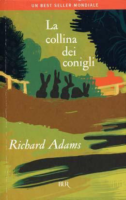 Richard Adams: La collina dei conigli Richard Adams: La collina dei conigli