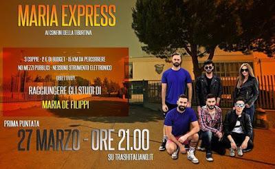 Al via Maria Express, il web reality di Trash Italiano Al via Maria Express, il web reality di Trash Italiano