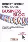 Blog business (Shel Israel, Robert Scoble)