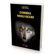 L’ombra negli occhi di Marina Biondi – Giorgia Montanari