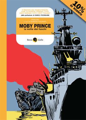 Moby Prince 20 anni dopo. I perchè di ieri non hanno risposta…