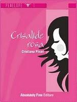 Crisalide rosa - Cristiana Pivari