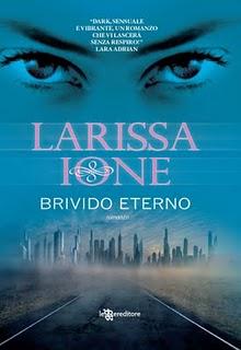 BRIVIDO ETERNO (Pleasure Unbound) di Larissa Ione (Leggereditore)