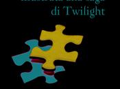 Guida ufficiale illustrata alla saga Twilight Stephenie Meyer