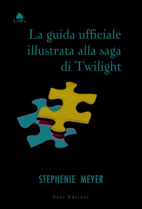 Guida ufficiale illustrata alla saga di Twilight di Stephenie Meyer