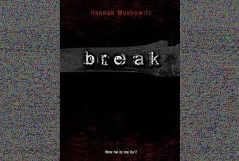Break by Hannah Moskowitz