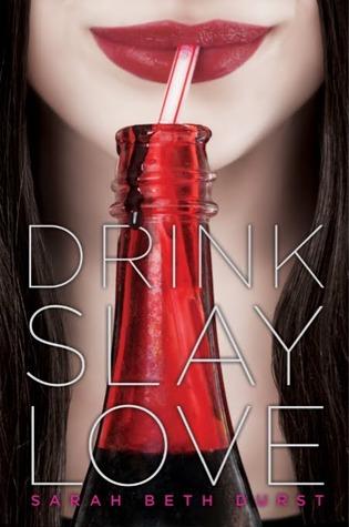 Drink, Slay, Love