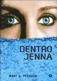 “Le Cronache di Jenna Fox” di Mary E. Pearson