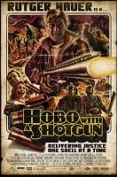 Hobo With A Shotgun - Jason Eisener