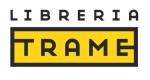 I LIBRAI CONSIGLIANO: tre suggerimenti da Libreria Trame trame-logo