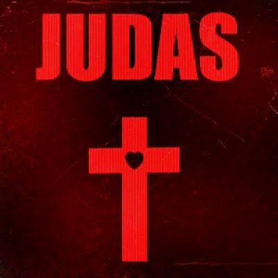 AAAAAAAAAAAAA Judas è uscita!!!!!!!!!