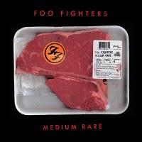 Foo Fighters - Medium Rare