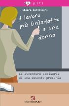 Il lavoro più (in)adatto a una donna - Chiara Santoianni