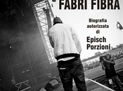 Spettro storia Fabri Fibra" Biografia autorizzata Episch Porzioni