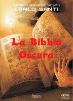 Le recensioni di Bruno: LA BIBBIA OSCURA