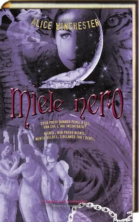 Blog Tour… “Miele Nero” di Alice Winchester + Giveaways #17 e #18!