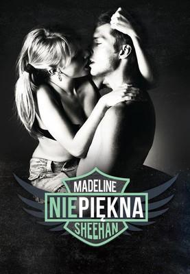 Madeline Sheehan Niepiekna Ebook Madeline Sheehan Niepiekna Ebook