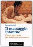 Il massaggio, energia in saluto genesi. Il Massaggio Infantile