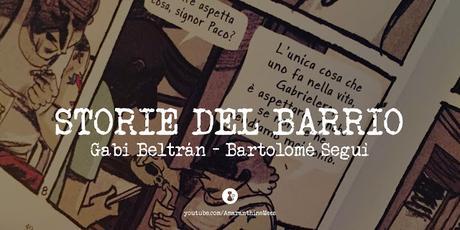 storie del barrio beltran segui tunue storie del barrio beltran segui tunue