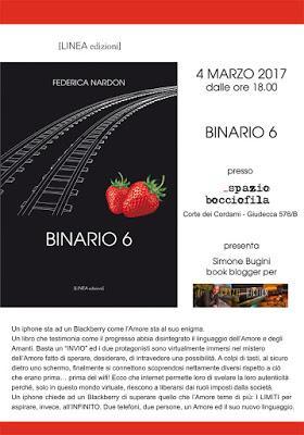 Intervista. L'Amore ed i suoi effetti collaterali... ai tempi di internet. Ecco Federica Nardon e il suo Binario 6 Intervista. L'Amore ed i suoi effetti collaterali... ai tempi di internet. Ecco Federica Nardon e il suo Binario 6