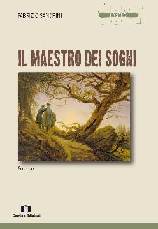 Il Maestro dei Sogni - Fabrizio Sandrini