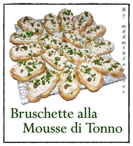 BRUSCHETTE ALLA MOUSSE DI TONNO