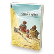 Grano e spade di Riccardo Paoli