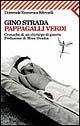 Pappagalli verdi. Cronache chirurgo guerra Gino Strada