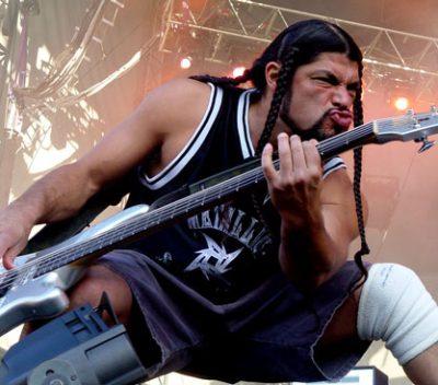 Robert Trujillo: 