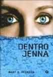 Dentro Jenna di Mary E. Pearson