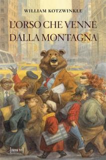 Anteprima: L’Orso che venne dalla montagna di William Kotzwinkle