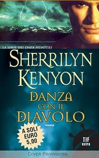 Aggiornamenti sul libro DANZA CON IL DIAVOLO di Sherrilyn Kenyon.