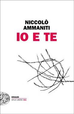 Io e te ammaniti