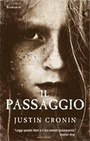 Spazio novità: Il passaggio di Justin Cronin