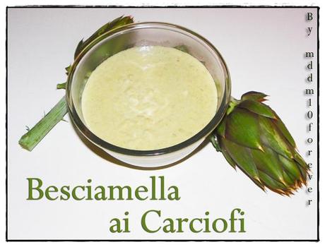 BESCIAMELLA AI CARCIOFI