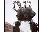 Prometeo guerra: 1937
