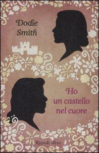 Ho un castello nel cuore di Dodie Smith