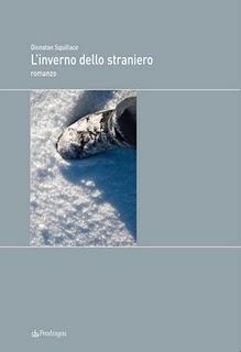 Il libro del giorno: L’inverno dello straniero di Gionatan Squillace (Pendragon)