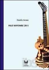 Palo Mayombe di Danilo Arona (recensione  a cura di Miriam Mastrovito)