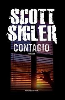 Contagio di Scott Sigler (Fanucci)