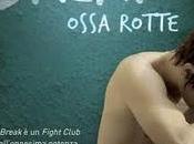 Recensione: BREAK. OSSA ROTTE Hannah Moskowitz