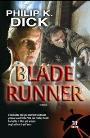 Blade Runner e Philip K. Dick