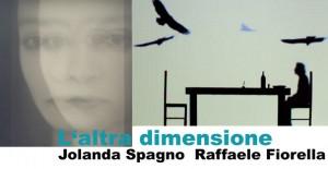 L'altra dimensione - Raffaele Fiorella e Jolanda Spagno