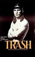 Paul Morrissey's Trilogy: Flesh, Trash, Heat.
