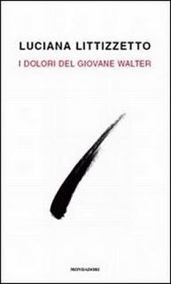 Il libro del giorno: I dolori del giovane Walter di Luciana Littizzetto (Mondadori)