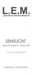 A Sassari, SEHNSUCHT \ Diego Cinquegrana - Giuliano Sale \ a cura di Ivan Quaroni