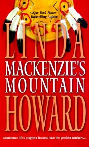 book cover of 

Mackenzie's Mountain 

 (Mackenzie Family Saga, book 1)

by

Linda Howard